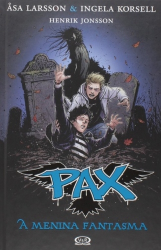 Pax v.3 - A Menina Fantasma