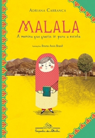 Malala - A Menina que Queria ir Para a Escola