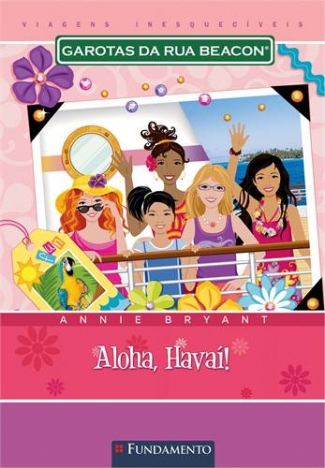 Garotas da Rua Beacon - Aloha, Havaí!