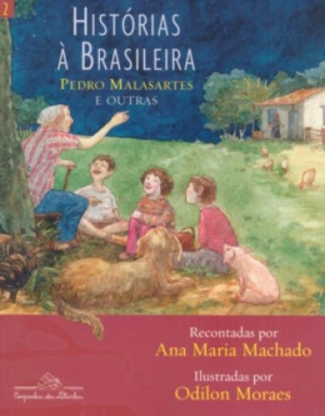 Histórias à Brasileira 2 - Pedro Malasartes e Outras