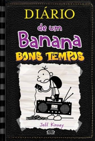 Diário de um Banana 10 - Bons Tempos