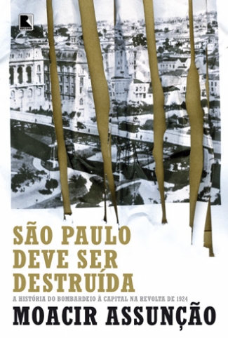 São Paulo Deve Ser Destruída